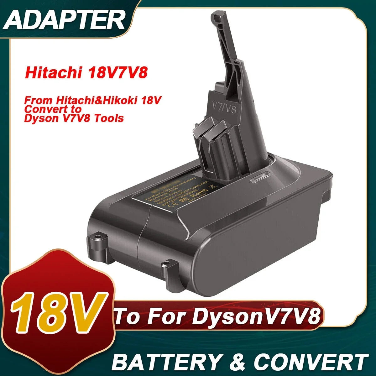 Battery Adapter Converter for Hitachi & Hikoki 18V Battery to for Dyson V7/V8 Motorhead Fluffy