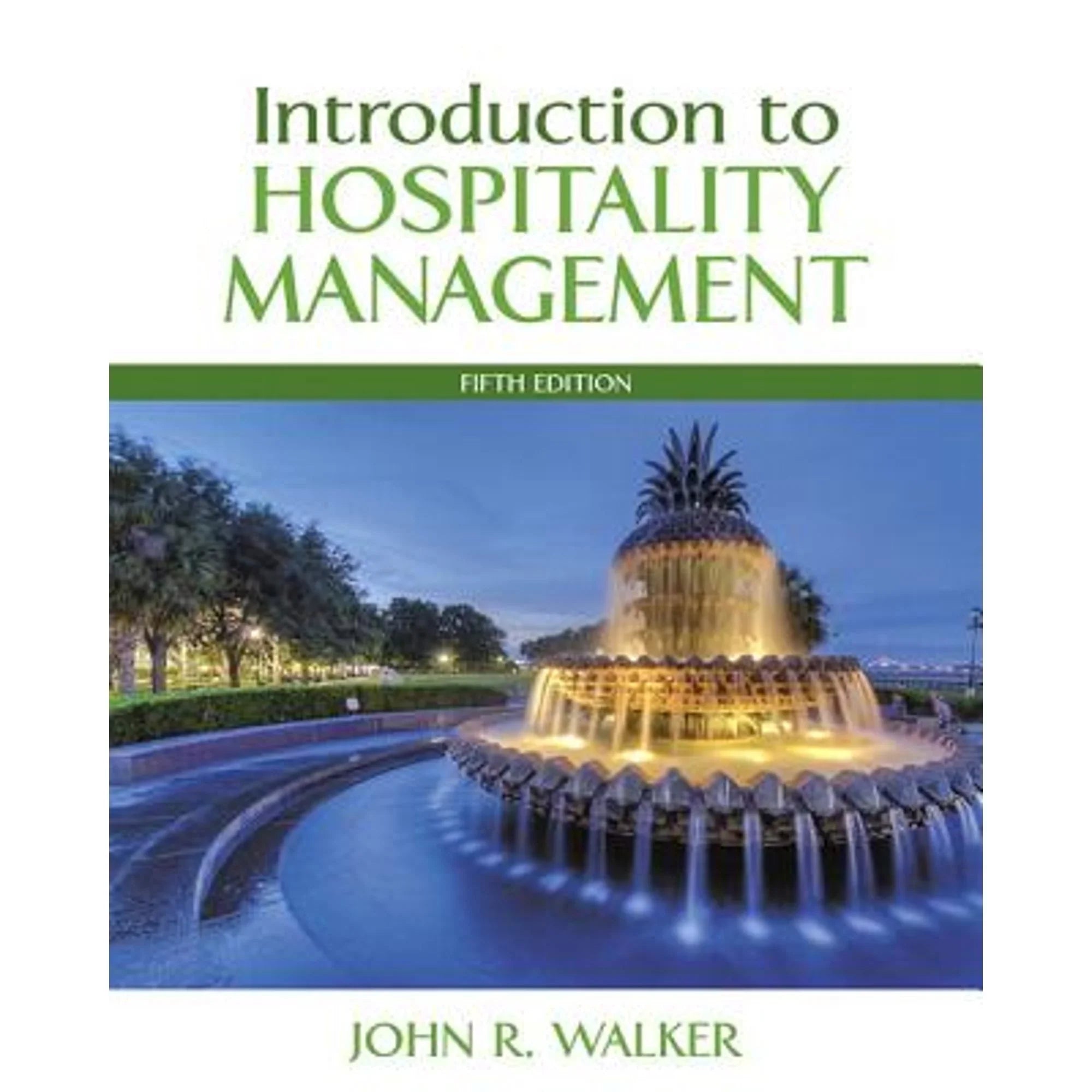Pre-Owned Introduction to Hospitality Management Plus Mylab with Pearson Etext -- Access (Paperback 9780134514239) by John Walker