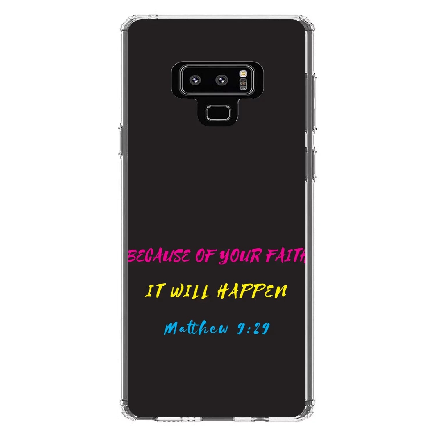 DistinctInk Clear Shockproof Hybrid Case for Samsung Galaxy Note 9 -  Bumper, Acrylic Back, Tempered Glass Screen Protector - Matthew 9:29 - Because of Your Faith, It Will Happen